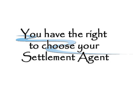 Choose your Independent Settlement Agents